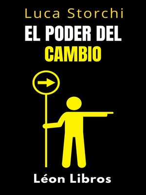 cover image of El Poder Del Cambio--Cómo Empezar De Nuevo